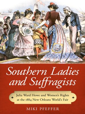 cover image of Southern Ladies and Suffragists